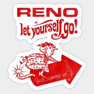 Reno - Let Yourself Go Vintage Tourist Souvenir Sticker